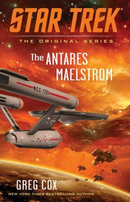 The Antares Maelstrom by Greg Cox