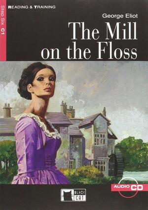 The Mill on the Floss: C1-niveau ERK by Justin Rainey, Maud Jackson
