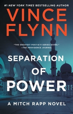 Separation of Power, Volume 5 by Vince Flynn