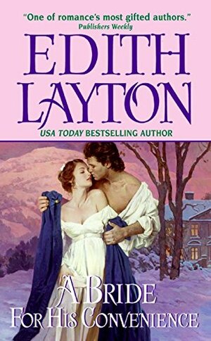 A Bride for His Convenience by Edith Layton