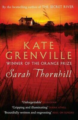 Sarah Thornhill by Kate Grenville