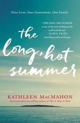 The Long, Hot Summer by Kathleen Macmahon
