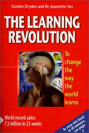 Learning Revolution by Jeannette Vos, Gordon Dryden