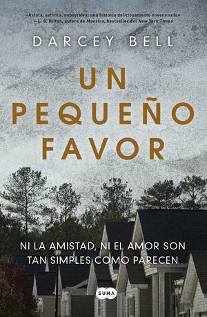 Un pequeño favor by Darcey Bell