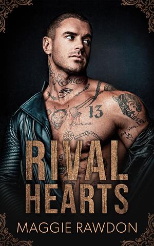 Rival Hearts by Maggie Rawdon