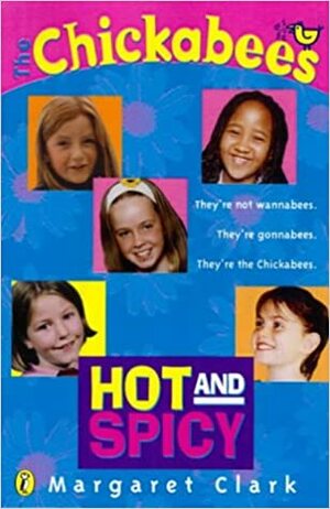 Hot And Spicy by Margaret Clark