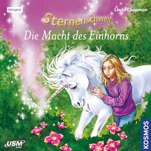 Die Macht des Einhorns by Bettina Schaub, Biz Hull, Silvia Christoph, Linda Chapman