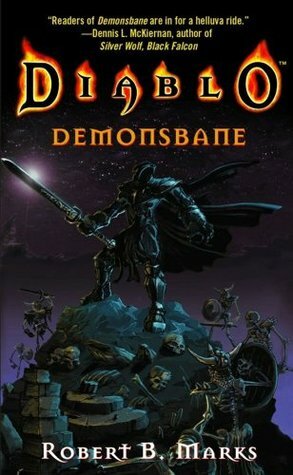 Diablo: Demonsbane by Robert B. Marks