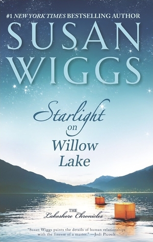 Starlight on Willow Lake by Susan Wiggs