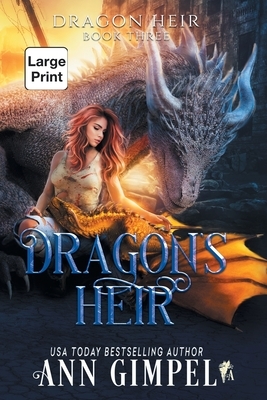 Dragon's Heir: Dystopian Fantasy by Ann Gimpel