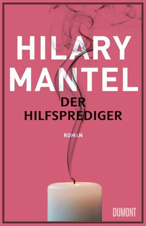 Der Hilfsprediger by Hilary Mantel