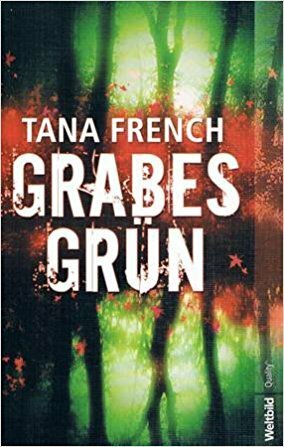 Grabesgrün by Tana French