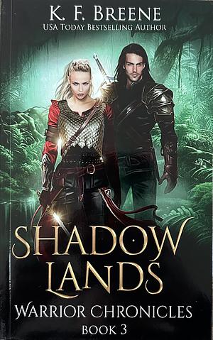 Shadow Lands by K.F. Breene