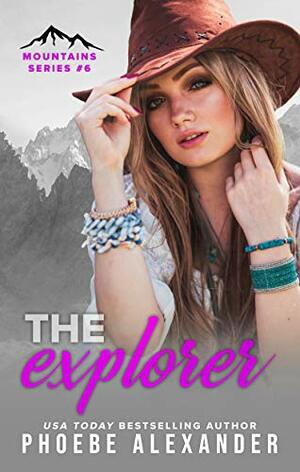The Explorer by Phoebe Alexander