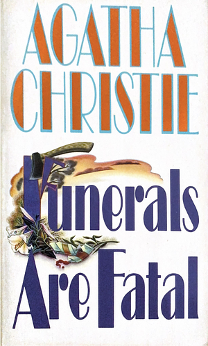 Funeral Are Fatal by Agatha Christie