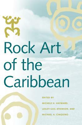 Rock Art of the Caribbean by 