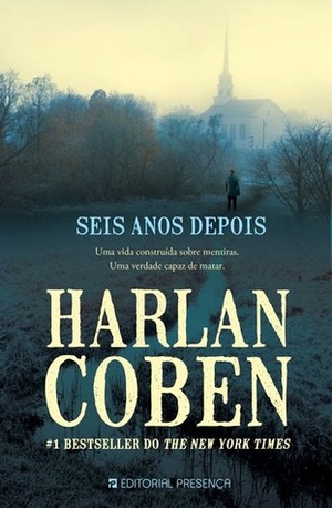 Seis Anos Depois by Harlan Coben