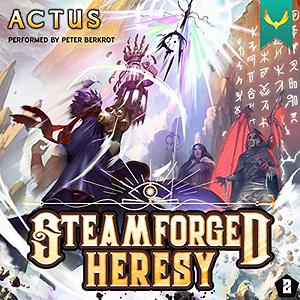 Stormforged Heresy by Actus