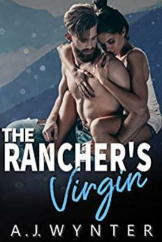 The Rancher's Virgin by A.J. Wynter