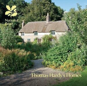 Thomas Hardy's Homes by Anna Groves