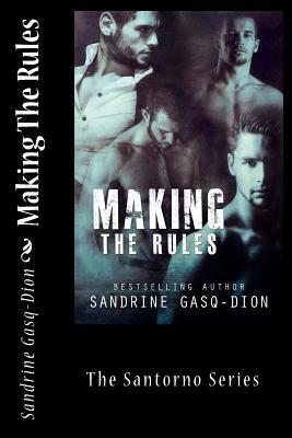 Making The Rules: The Santorno Series by 