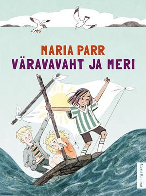 Väravavaht ja meri by Maria Parr