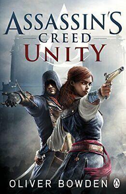 Assassin's Creed: Unity by Andrew Holmes, Oliver Bowden