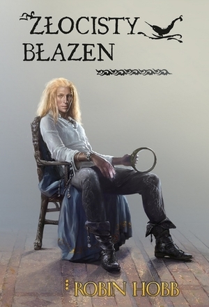 Złocisty Błazen by Robin Hobb