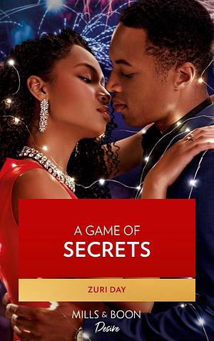 A Game of Secrets by Zuri Day, Zuri Day