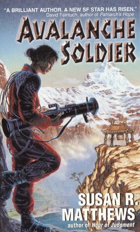 Avalanche Soldier by Susan R. Matthews