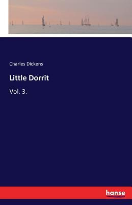 Little Dorrit by Charles Dickens