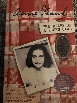 The Diary of Anne Frank: The Definitive Edition by Anne Frank