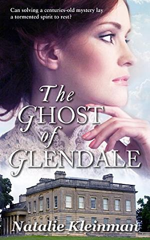 The Ghost of Glendale by Natalie Kleinman