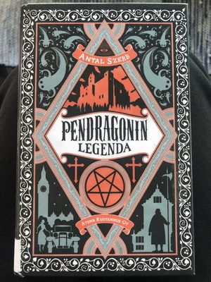 Pendragonin legenda by Antal Szerb