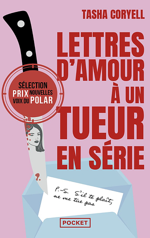 Lettres d'amour à un tueur en série by Tasha Coryell