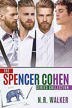 The Spencer Cohen Series Collection by N.R. Walker