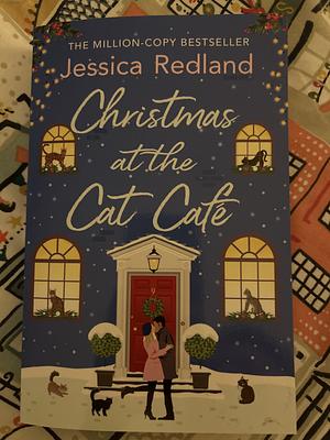 Christmas at the Cat Café by Jessica Redland