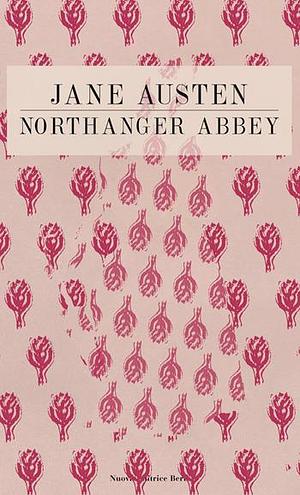 Northanger Abbey by Jane Austen