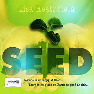 Seed by Lisa Heathfield