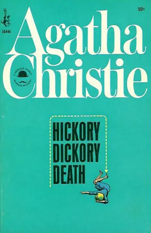 Hickory Dickory Death by Agatha Christie