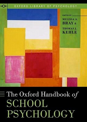 Oxford Handbook of School Psychology by 