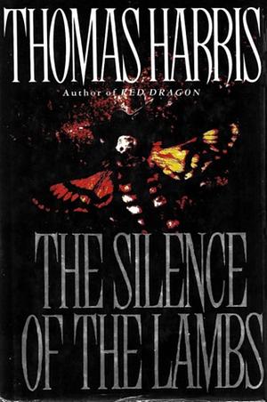 The Silence of the Lambs by Thomas Harris