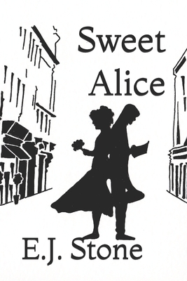 Sweet Alice by Elizabeth Stone