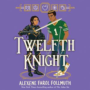 Twelfth Knight by Alexene Farol Follmuth