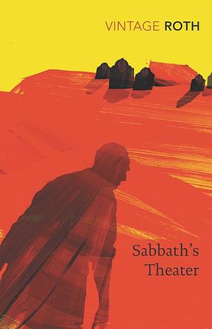 Sabbath's Theater by Philip Roth