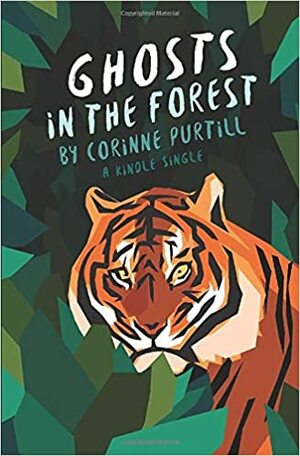Ghosts in the Forest: A Father, a War, and a Story of Survival by Corinne Purtill