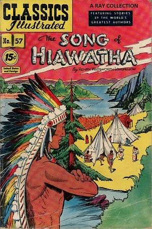 The Song of Hiawatha by Henry Wadsworth Longfellow