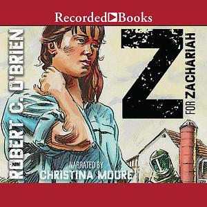 Z for Zachariah by Robert C. O'Brien