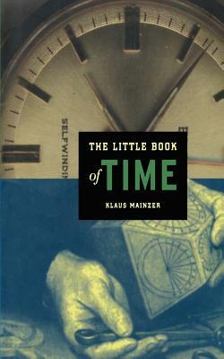 The Little Book of Time by Klaus Mainzer