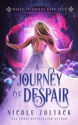 A Journey of Despair by Nicole Zoltack